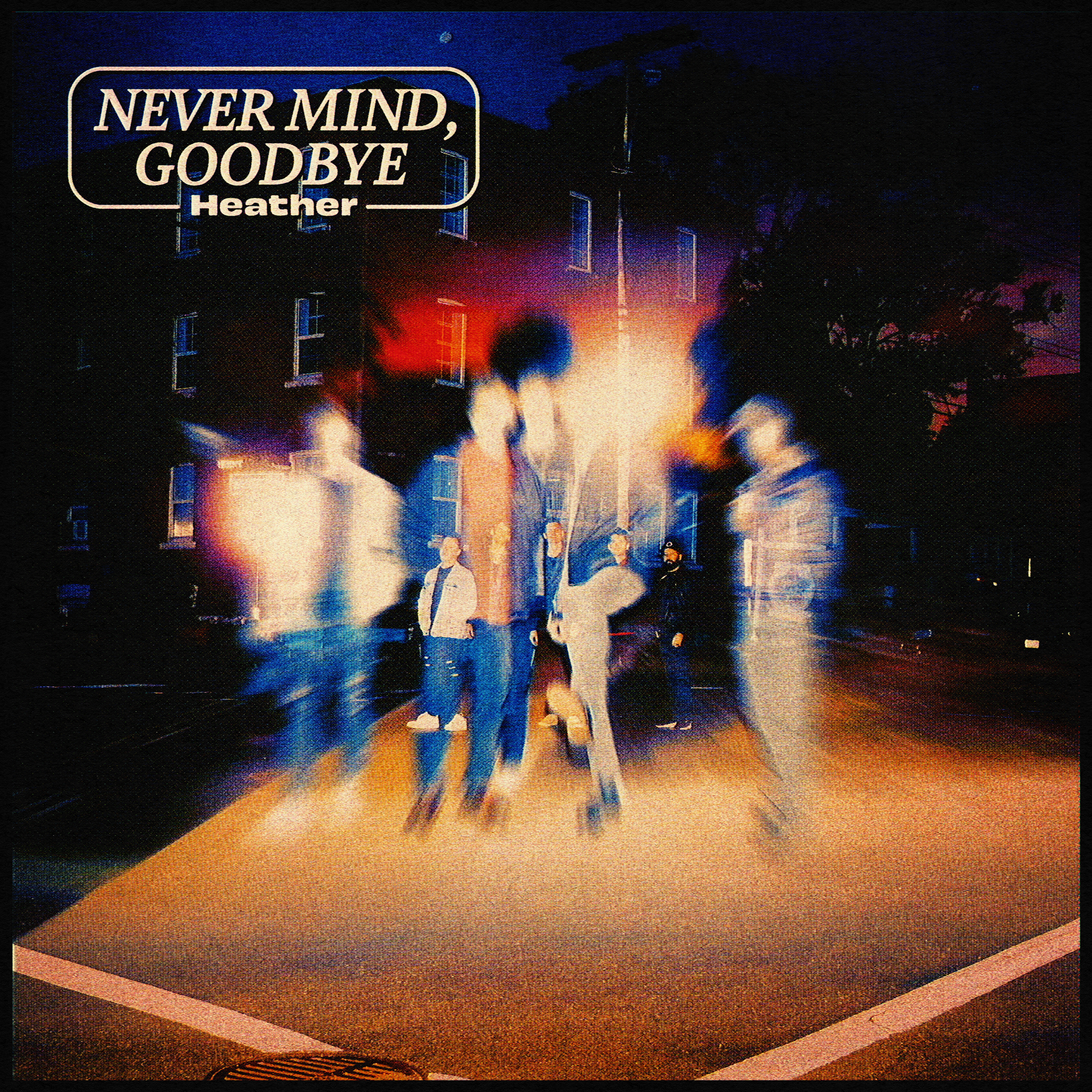 Never Mind, Goodbye ep artwork